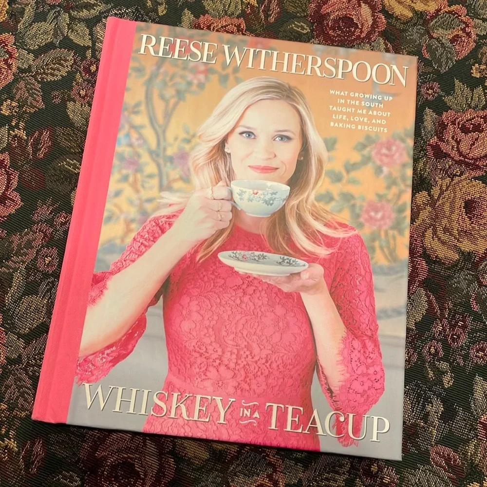 Whiskey in a Teacup by Reese Witherspoon